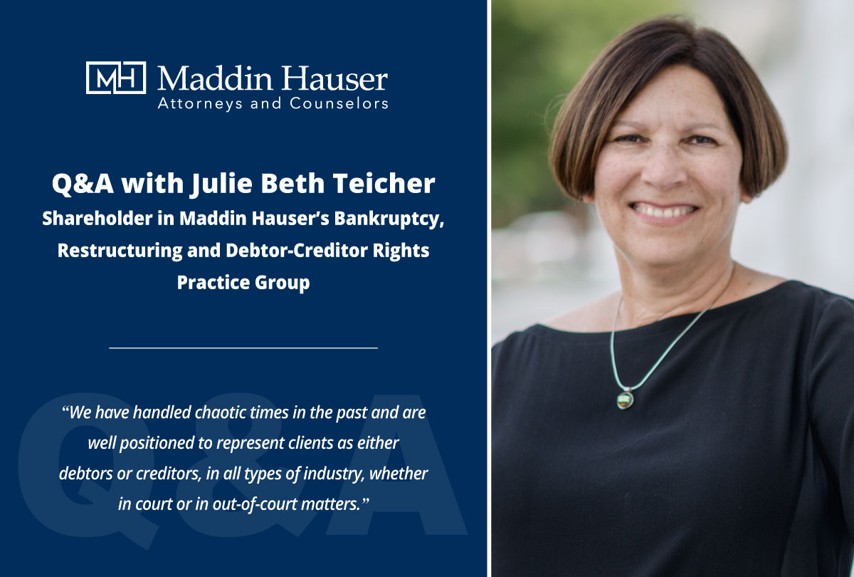 julie-beth-teicher-provides-insight-on-important-bankruptcy-restructuring-and-debtor-creditor-rights-questions