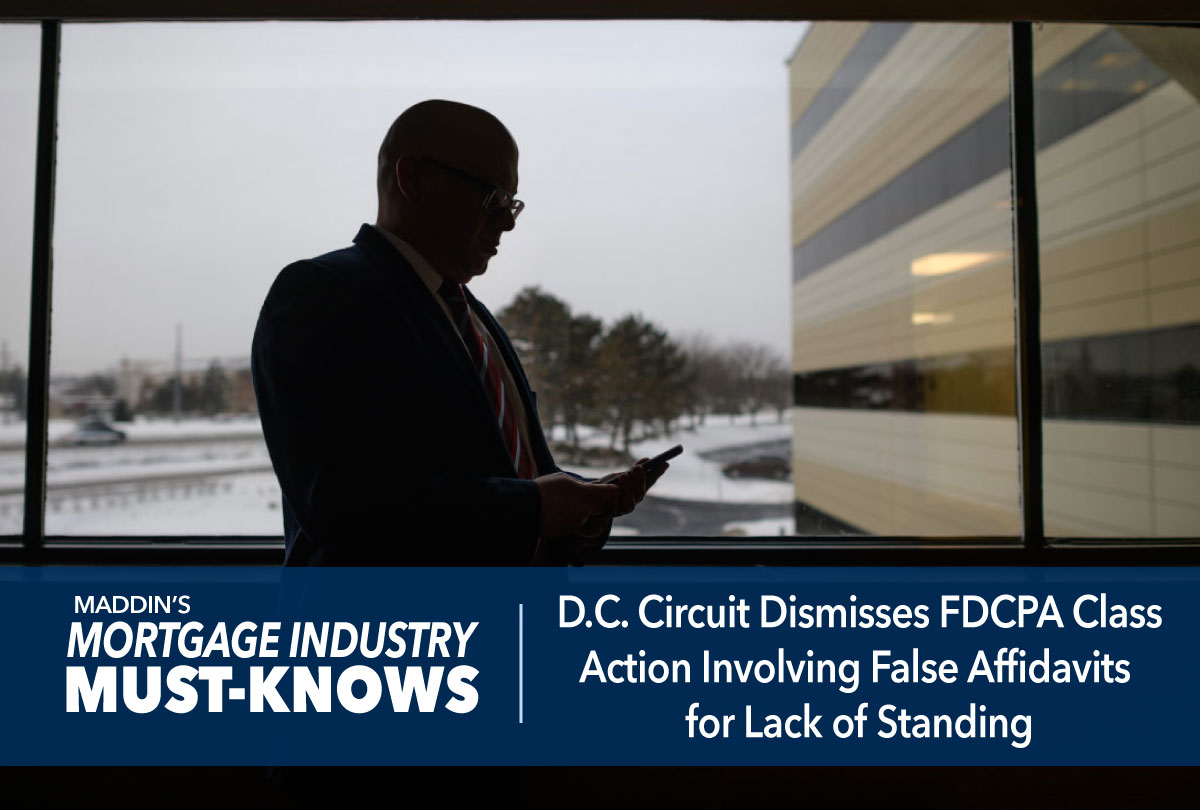 d-c-circuit-dismisses-fdcpa-class-action-involving-false-affidavits-for-lack-of-standing