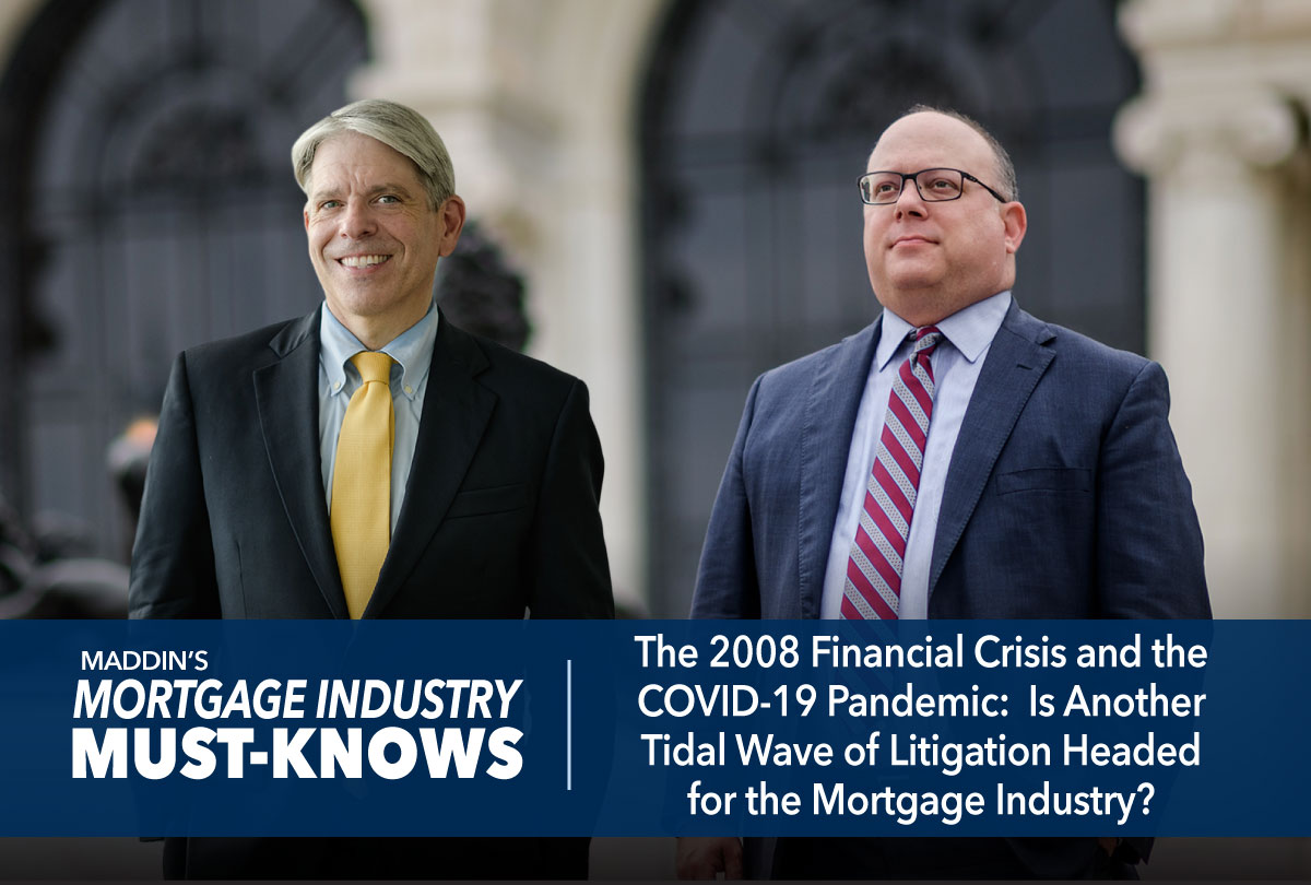 the-2008-financial-crisis-and-the-covid-19-pandemic-is-another-tidal-wave-of-litigation-headed-for-the-mortgage-industry