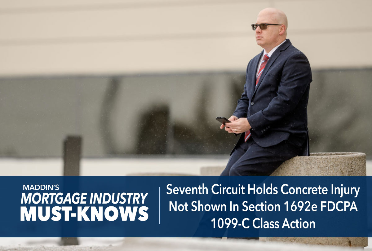 seventh-circuit-holds-concrete-injury-not-shown-in-section-1692e-fdcpa-1099-c-class-action