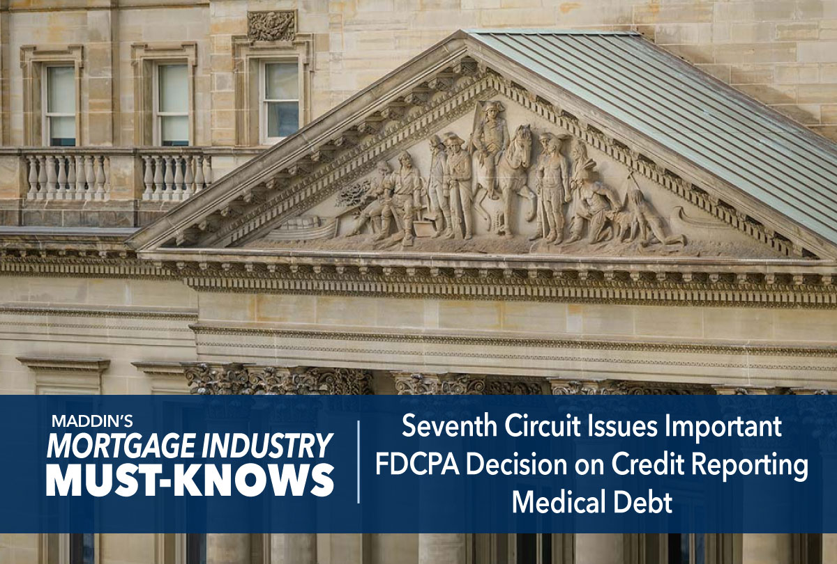 seventh-circuit-issues-important-fdcpa-decision-on-credit-reporting-medical-debt