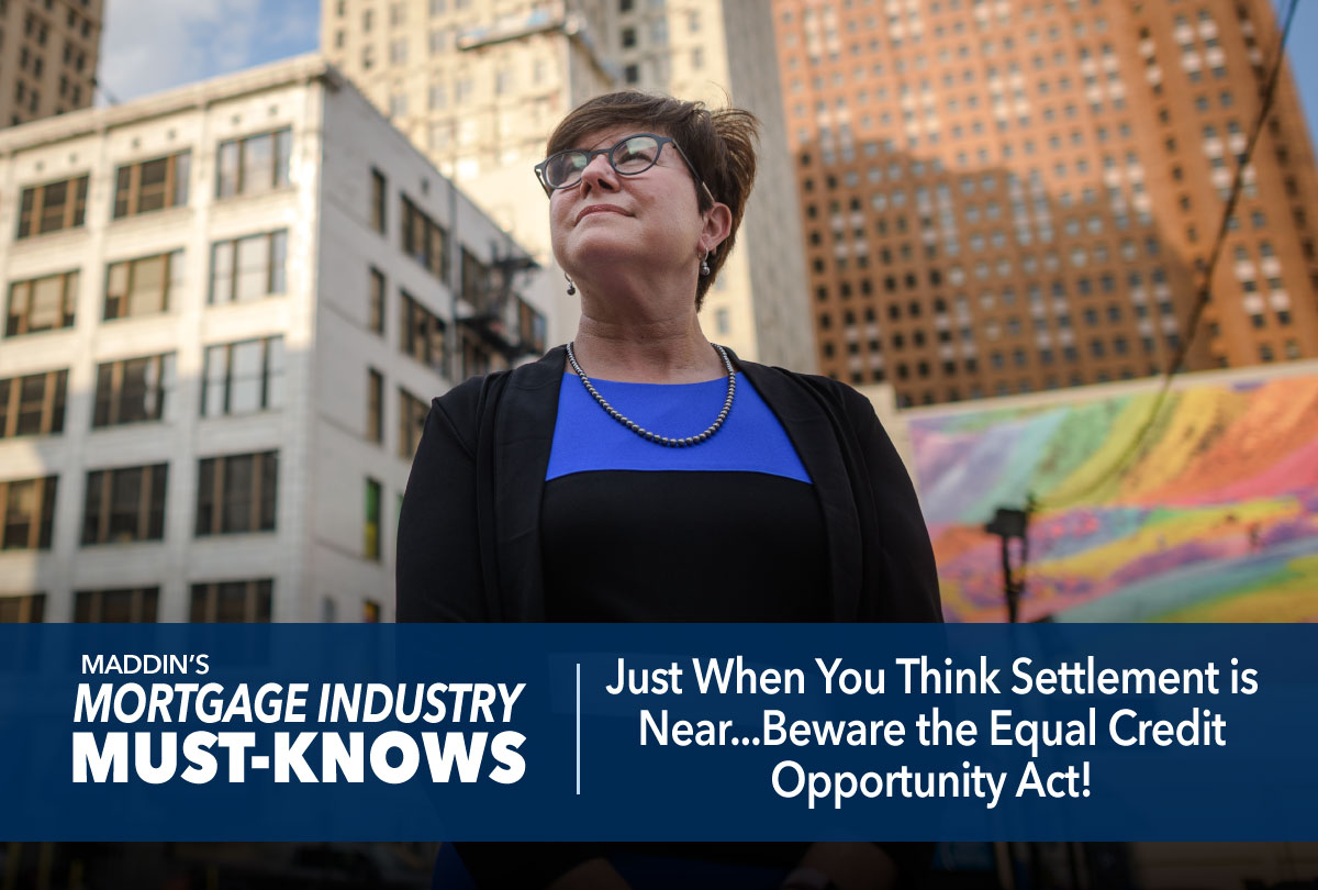 just-when-you-think-settlement-is-near-beware-the-equal-credit-opportunity-act