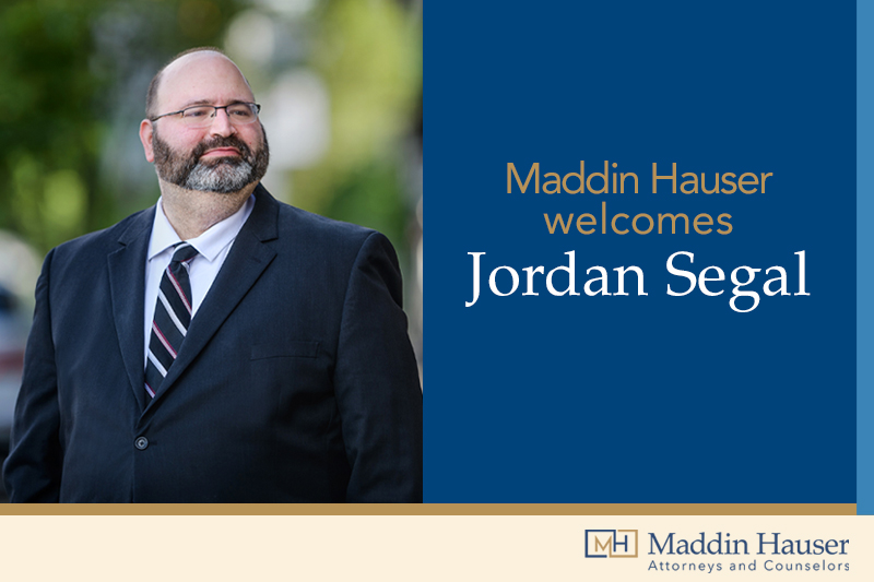 maddin-hauser-adds-depth-to-real-estate-and-corporate-and-employment-practices-with-jordan-segal