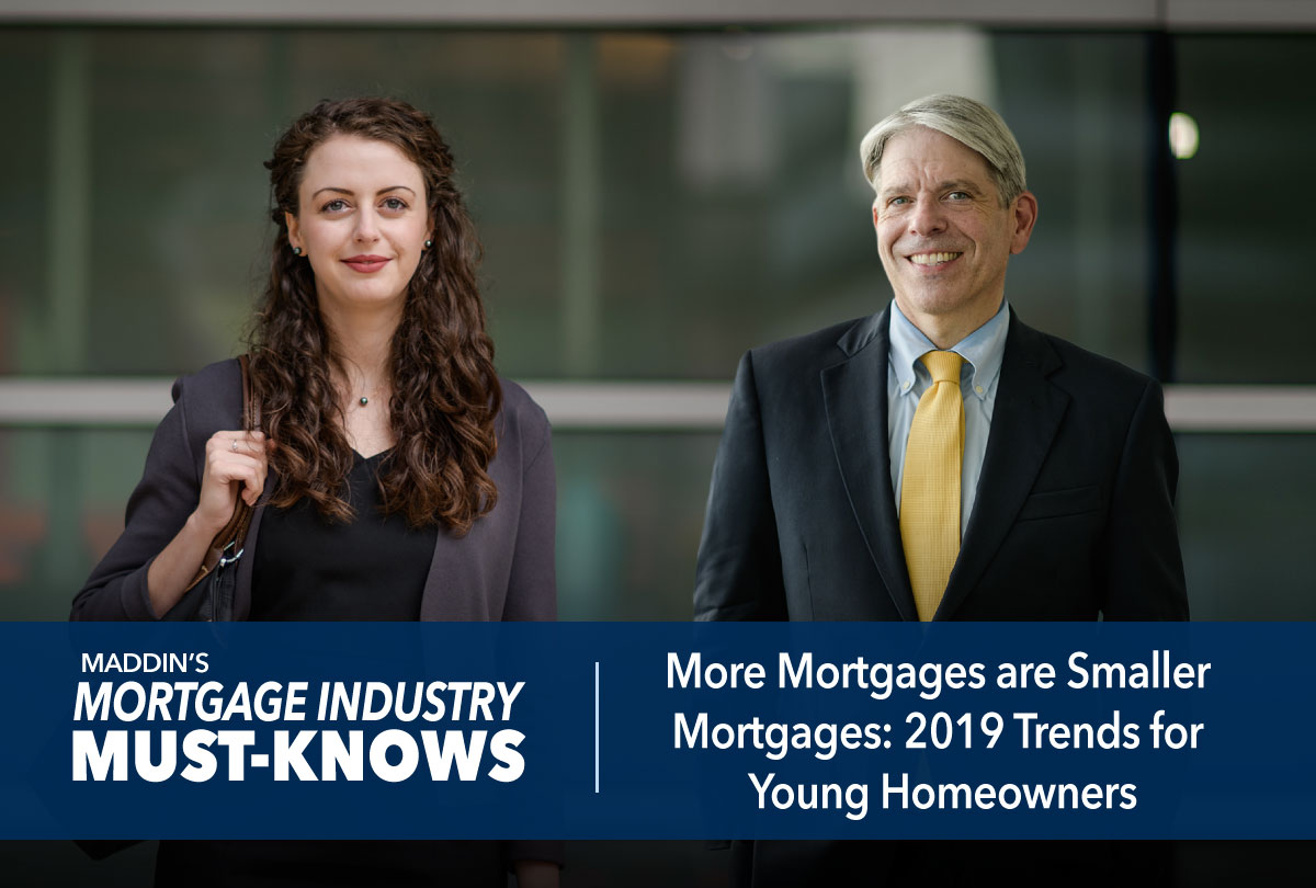 more-mortgages-are-smaller-mortgages-2019-trends-for-young-homeowners
