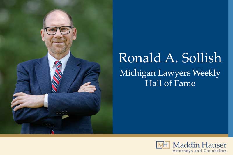 ronald-sollish-named-to-michigan-lawyers-weeklys-hall-of-fame