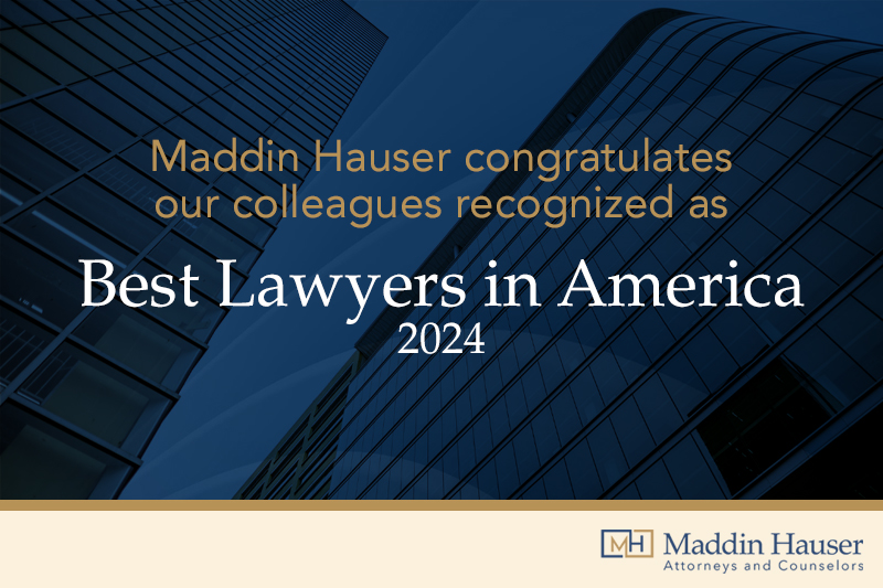 the-best-lawyers-in-america-2024-edition-names-26-maddin-hauser-attorneys